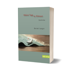 Bernd Jaeger: Kleine Tage in Klausur