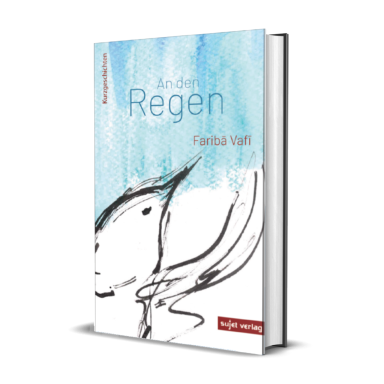 Eine neue Rezension zu Fariba Vafis „An den Regen” vom IranJournal