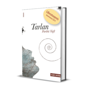 Faribā Vafī: Tarlān