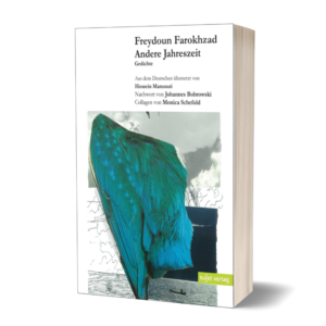 Freydoun Farokhzad: Andere Jahreszeit (persisch-deutsch)