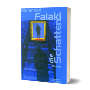 Mahmood Falaki: Die Schatten