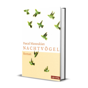 Pascal Manoukian: Nachtvögel