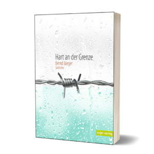 Bernd Jaeger: Hart an der Grenze