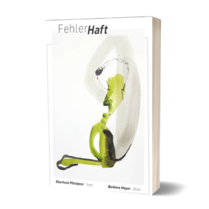 Eberhard Pfleiderer: FehlerHaft