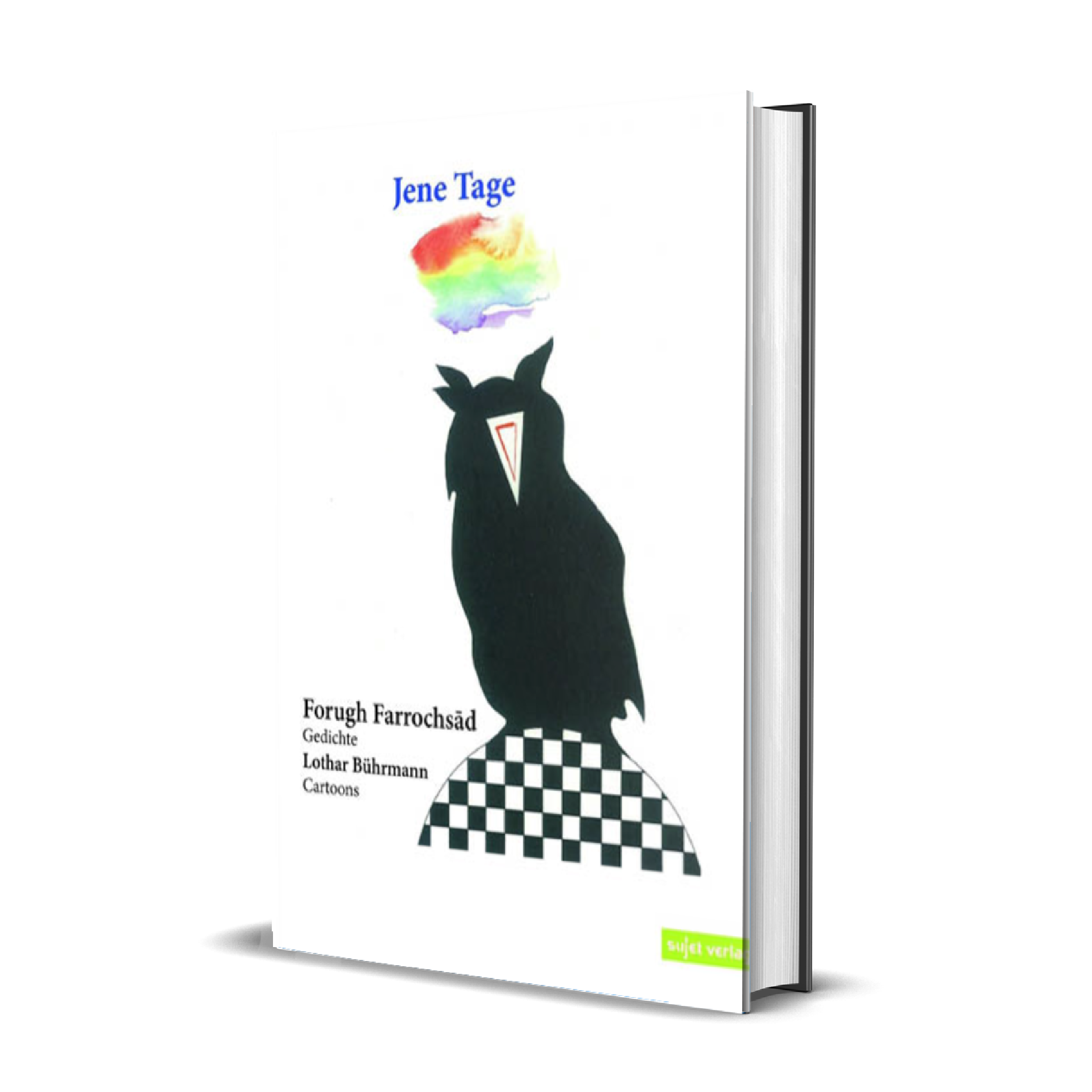 Forugh Farrochsad: Jene Tage – Bild 2