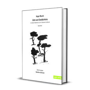 Inge Buck: Zeit und Gedächtnis